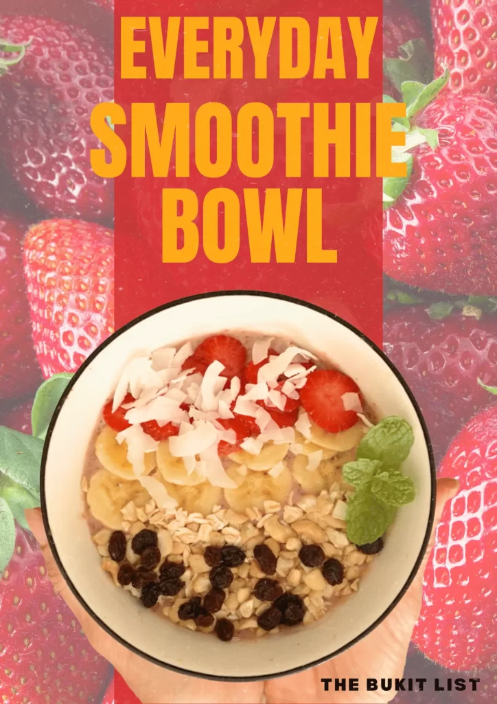 A smoothie bowl with a colorful array of fresh fruits, nutrient-rich toppings, and a creamy base. The image text reads "Everyday Smoothie Bowl"